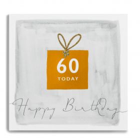 ПОЗДРАВИТЕЛНА КАРТИЧКА -   60 TODAY - HAPPY BIRTHDAY!